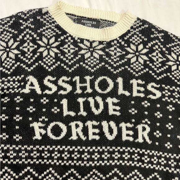 ASSHOLES LIVE FOREVER SWEATER - Picture 2 of 4
